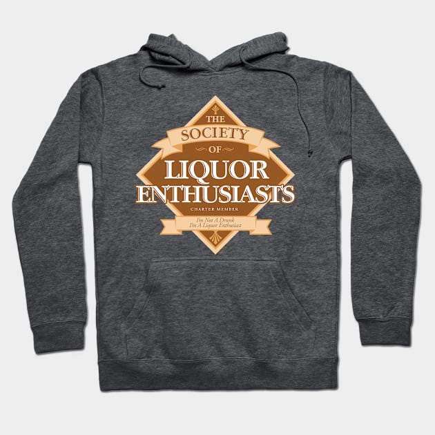 Society of Liquor Enthusiasts Hoodie by eBrushDesign